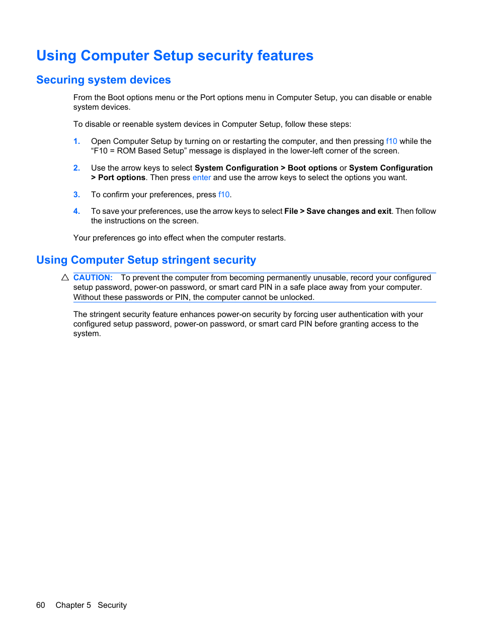 Using computer setup security features, Securing system devices, Using computer setup stringent security | HP Mini 5101 User Manual | Page 70 / 115