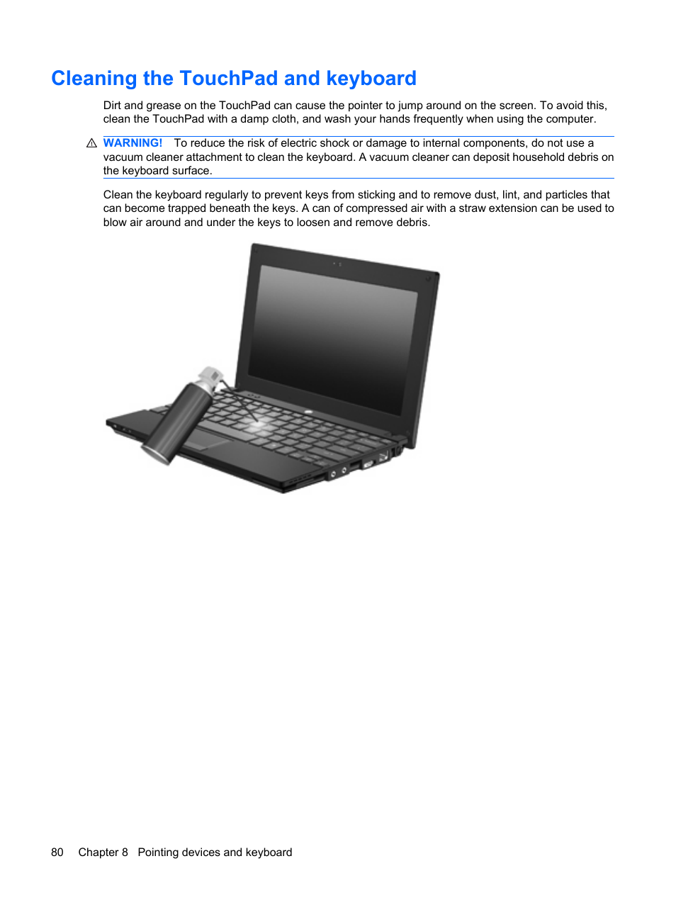 Cleaning the touchpad and keyboard | HP Mini 5101 User Manual | Page 90 / 115