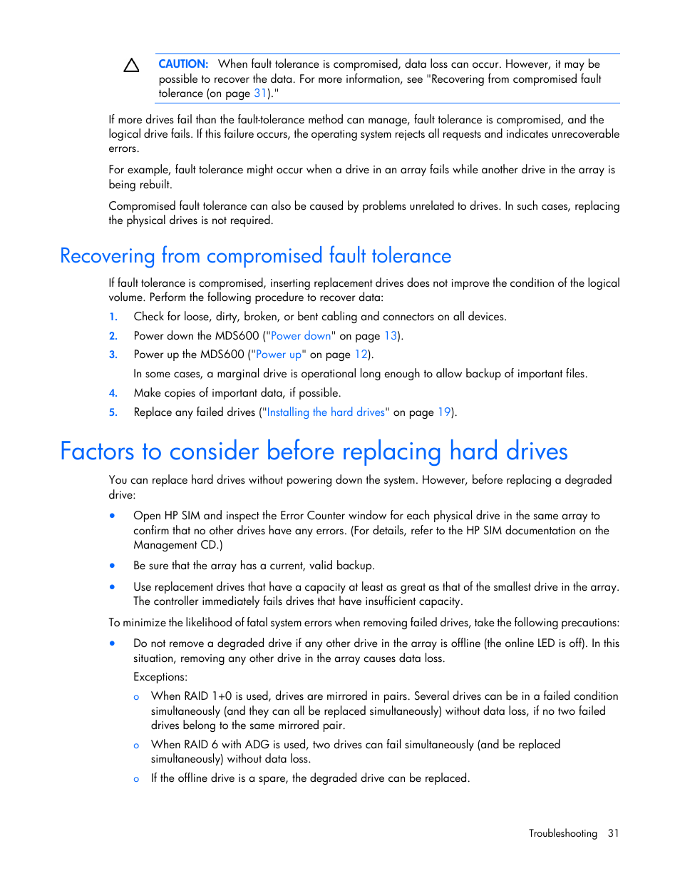 Recovering from compromised fault tolerance, Factors to consider before replacing hard drives | HP 600 Modular Disk System User Manual | Page 31 / 52