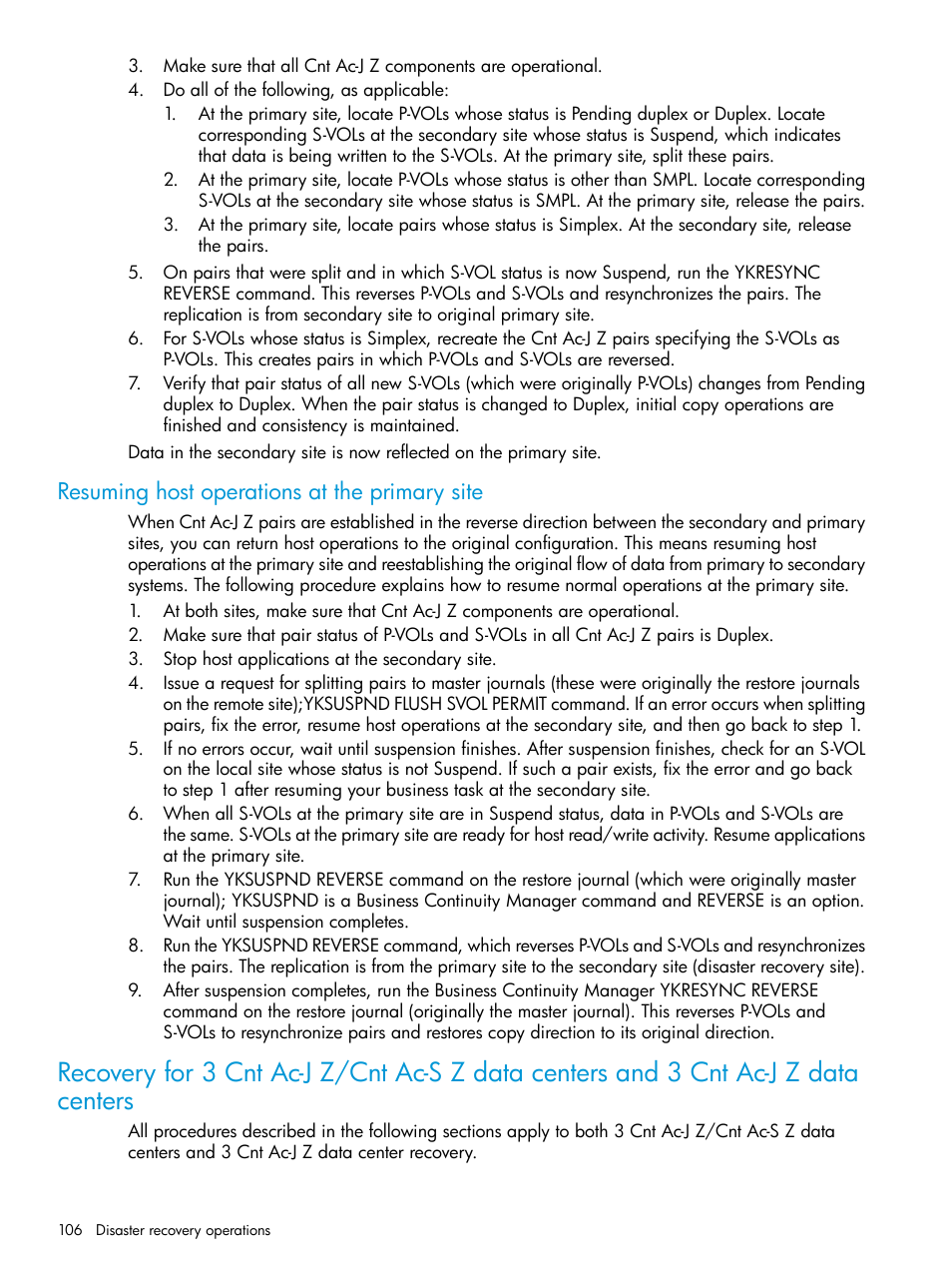 Resuming host operations at the primary site | HP XP P9500 Storage User Manual | Page 106 / 201