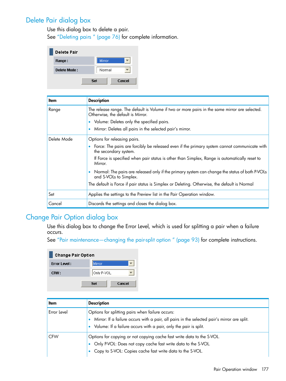 Delete pair dialog box, Change pair option dialog box | HP XP P9500 Storage User Manual | Page 177 / 201