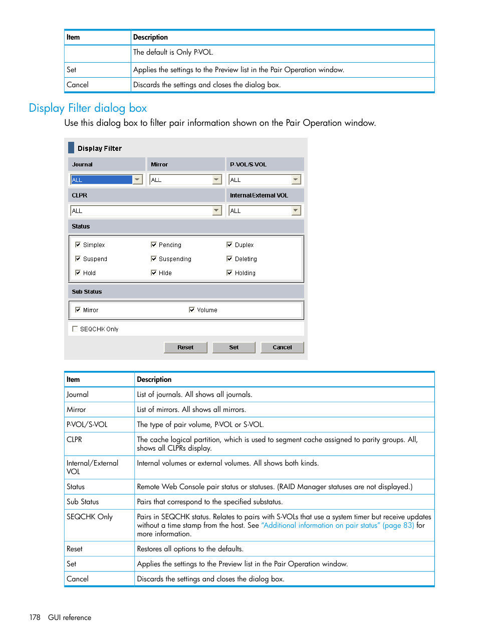 Display filter dialog box | HP XP P9500 Storage User Manual | Page 178 / 201