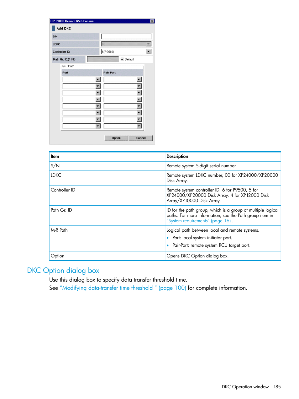 Dkc option dialog box | HP XP P9500 Storage User Manual | Page 185 / 201