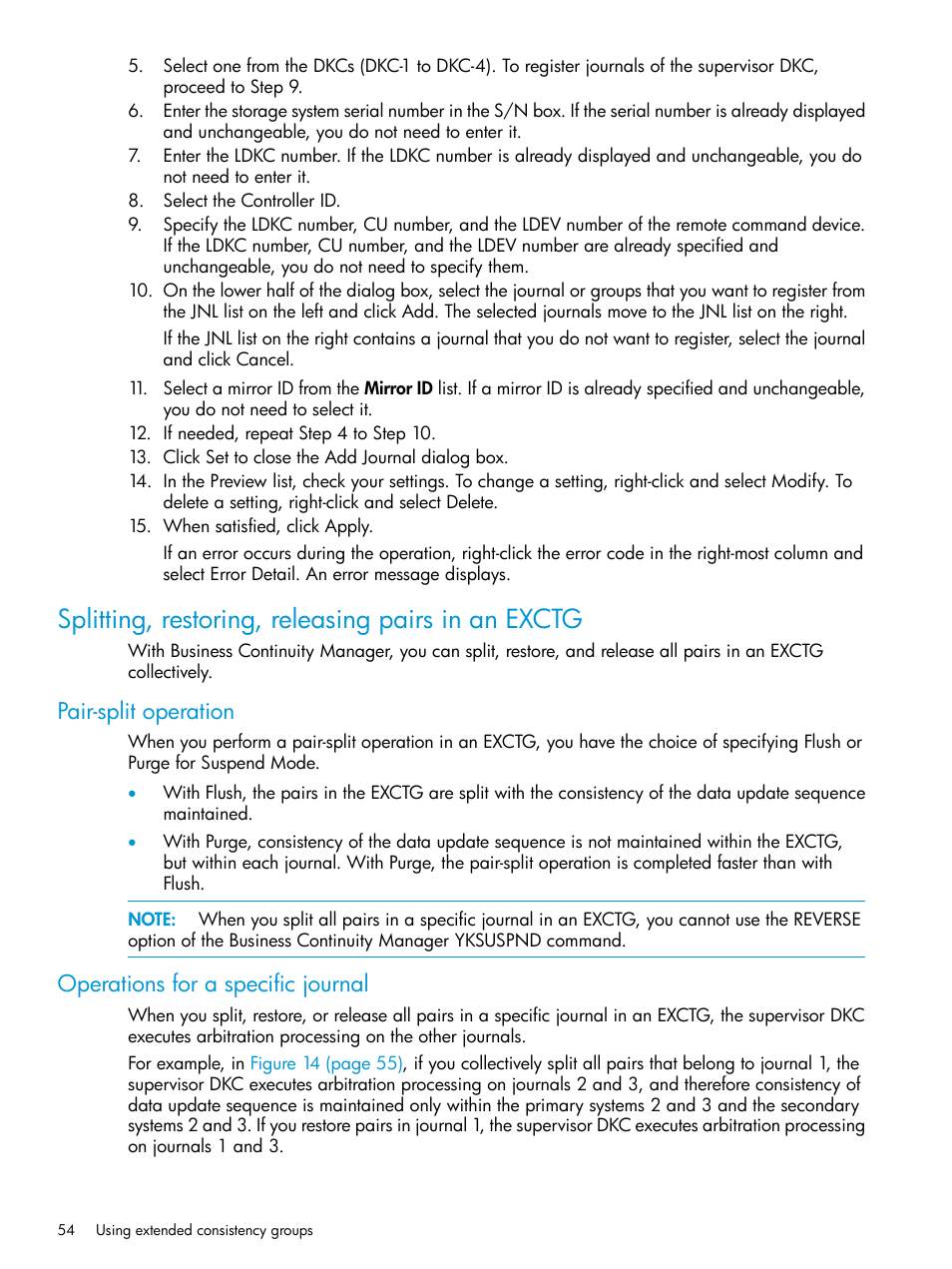 Splitting, restoring, releasing pairs in an exctg, Pair-split operation, Operations for a specific journal | HP XP P9500 Storage User Manual | Page 54 / 201