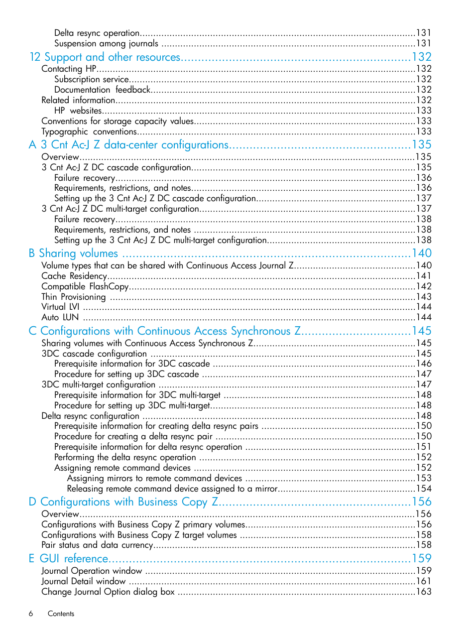 12 support and other resources, A 3 cnt ac-j z data-center configurations, B sharing volumes | D configurations with business copy z, E gui reference | HP XP P9500 Storage User Manual | Page 6 / 201