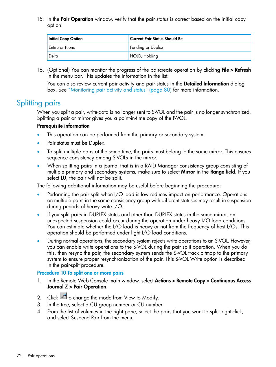 Splitting pairs | HP XP P9500 Storage User Manual | Page 72 / 201