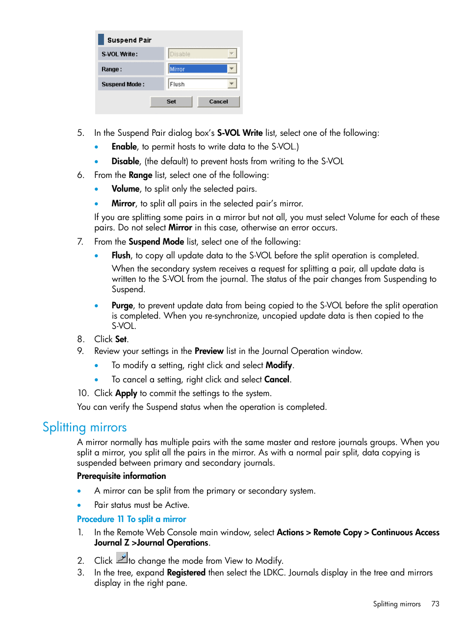 Splitting mirrors | HP XP P9500 Storage User Manual | Page 73 / 201