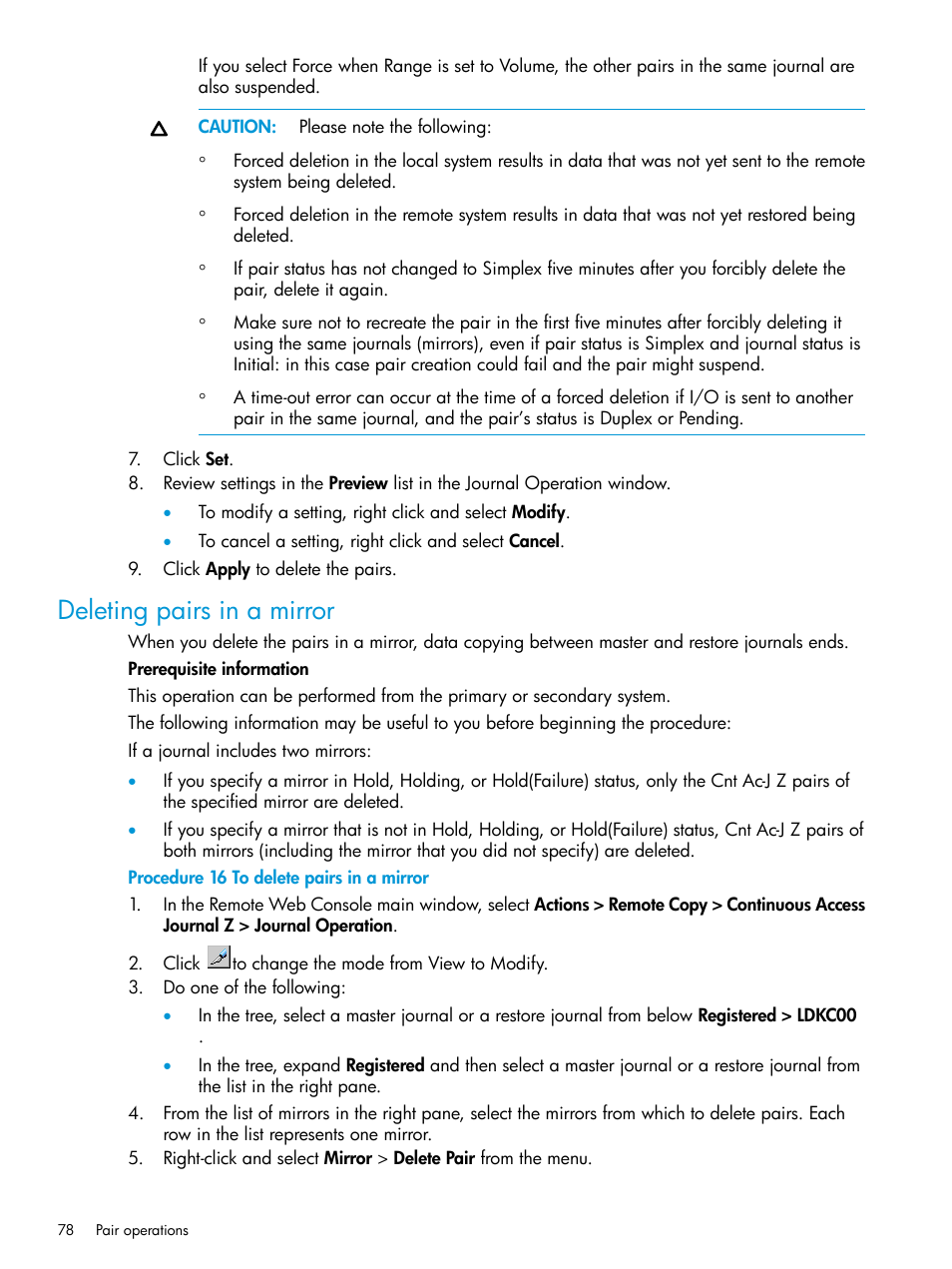 Deleting pairs in a mirror | HP XP P9500 Storage User Manual | Page 78 / 201