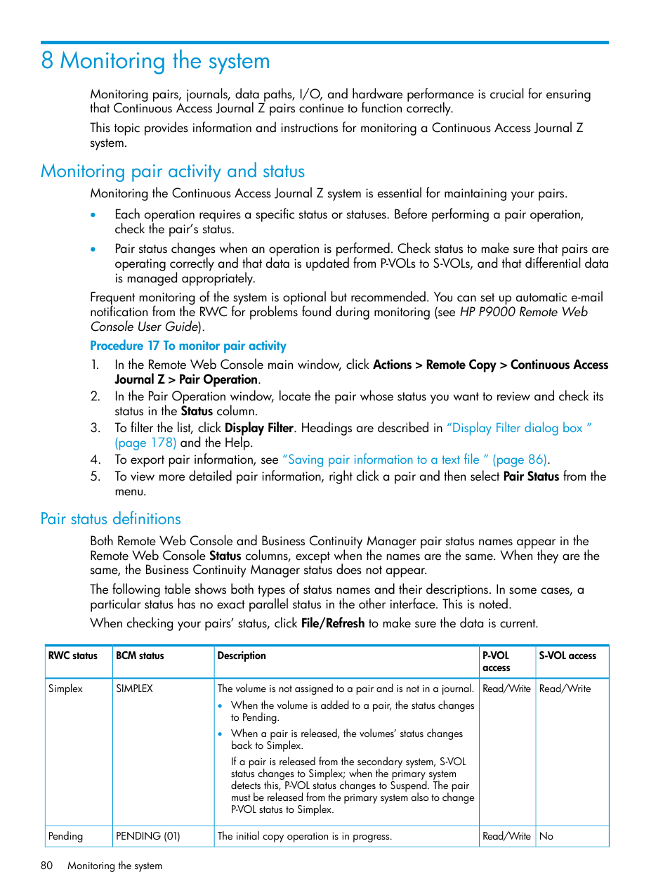 8 monitoring the system, Monitoring pair activity and status, Pair status definitions | Monitoring pair | HP XP P9500 Storage User Manual | Page 80 / 201