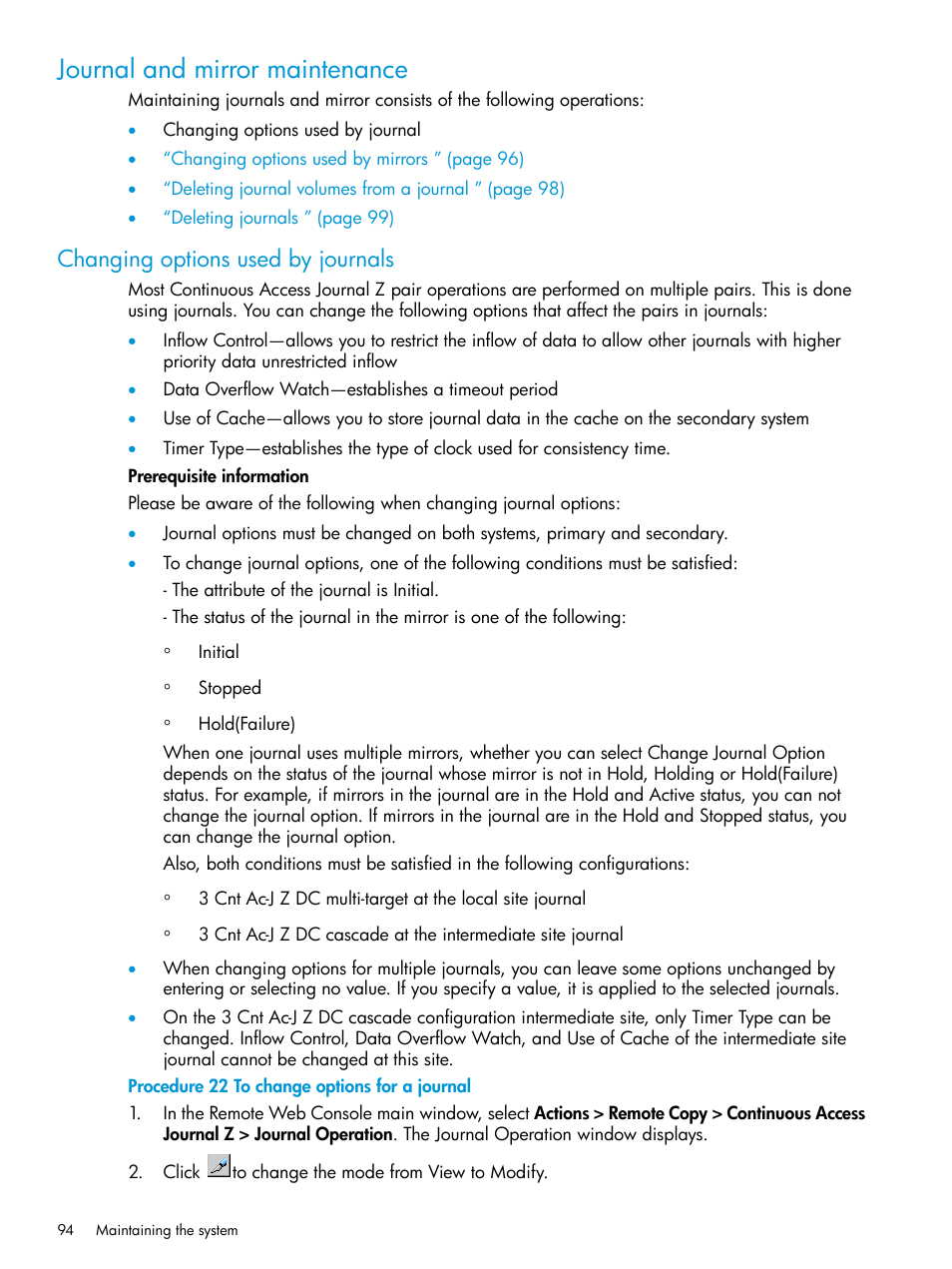 Journal and mirror maintenance, Changing options used by journals | HP XP P9500 Storage User Manual | Page 94 / 201