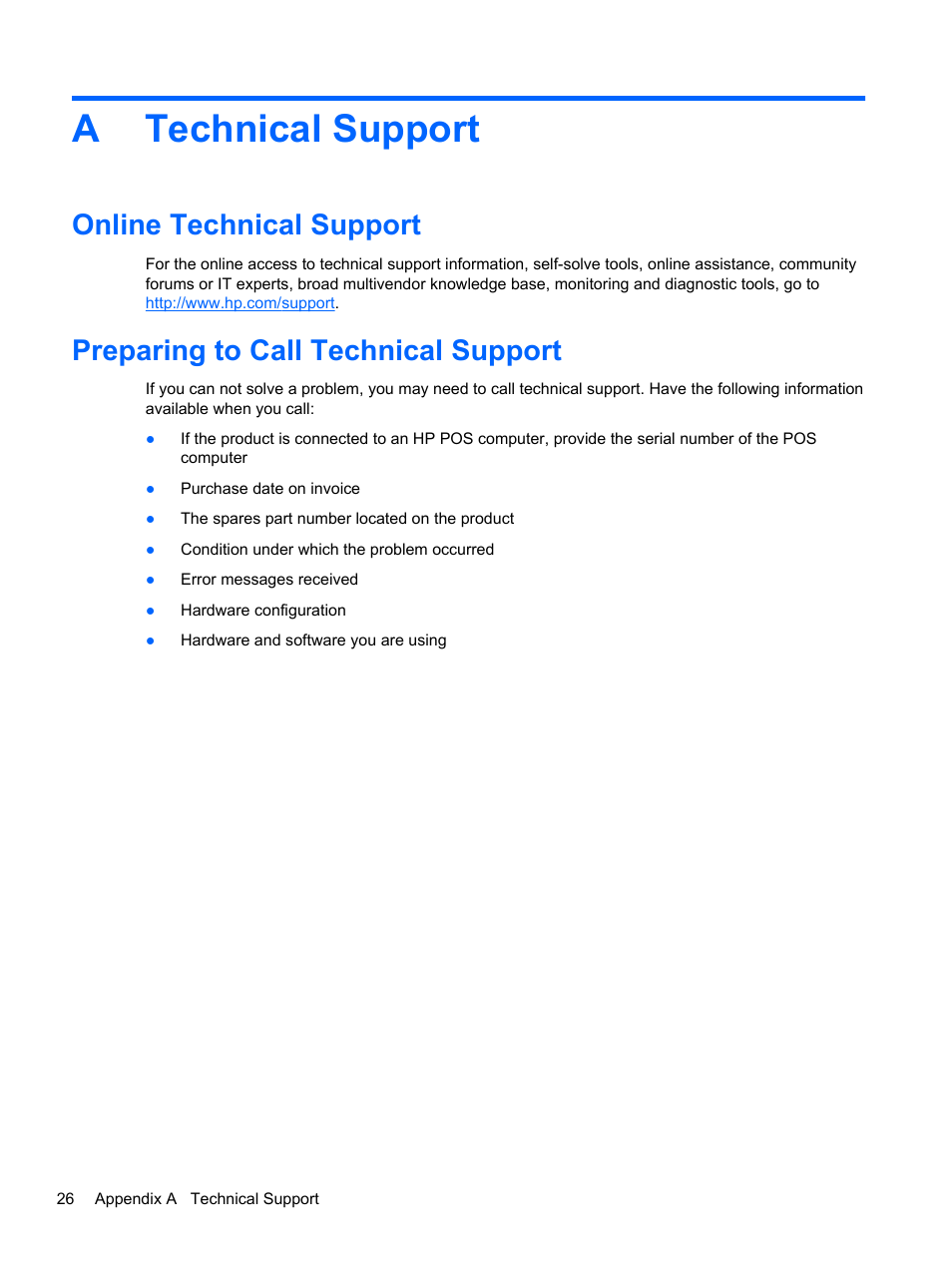 Technical support, Online technical support, Preparing to call technical support | Appendix a technical support, Atechnical support | HP RP7 Retail System Model 7100 User Manual | Page 32 / 41
