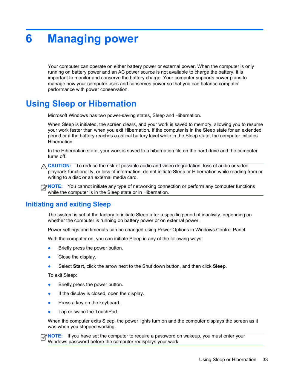 Managing power, Using sleep or hibernation, Initiating and exiting sleep | 6 managing power, 6managing power | HP 245 G1 Notebook PC User Manual | Page 43 / 89