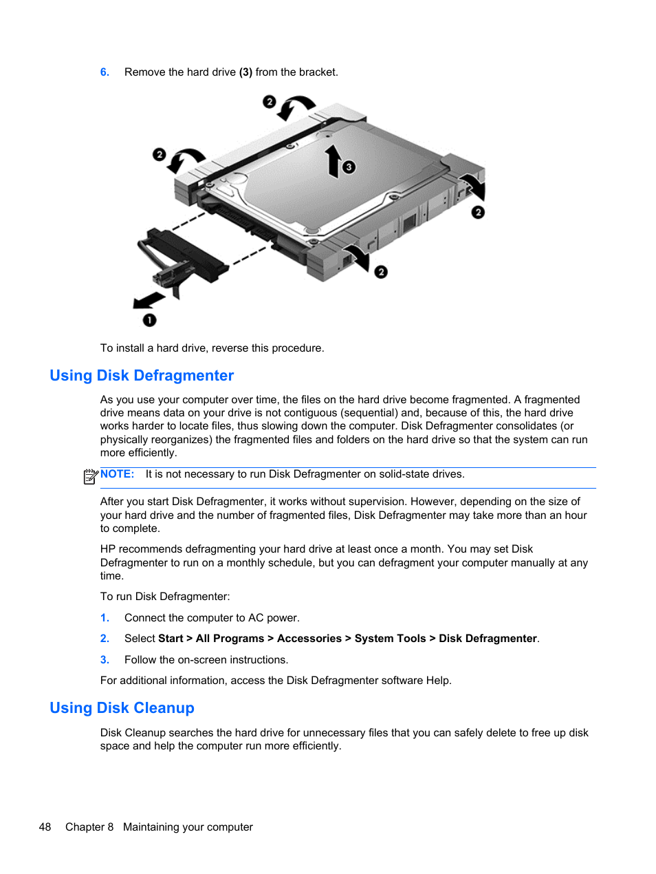 Using disk defragmenter, Using disk cleanup, Using disk defragmenter using disk cleanup | HP 245 G1 Notebook PC User Manual | Page 58 / 89