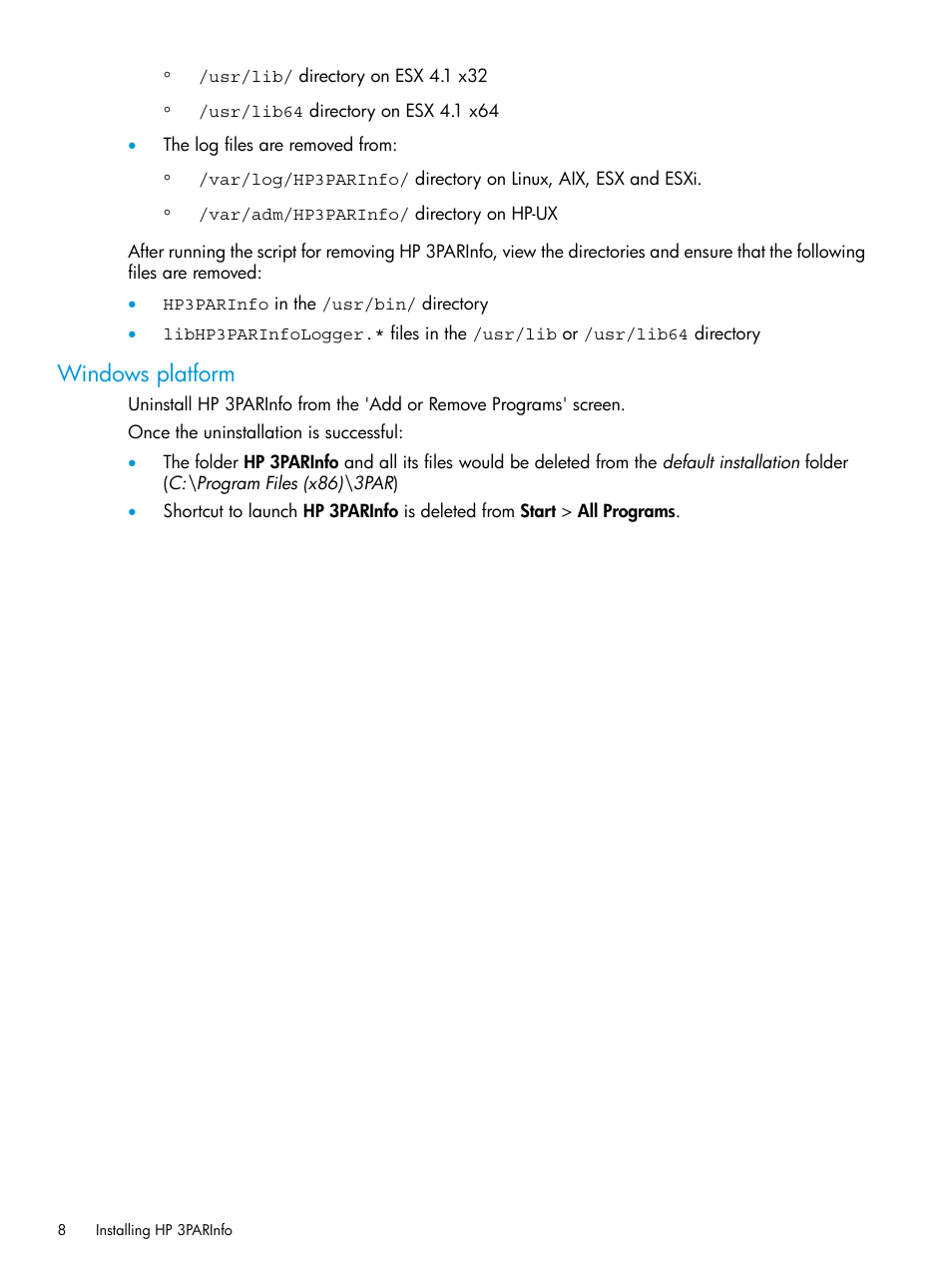 Windows platform | HP 3PAR System Reporter Software User Manual | Page 8 / 19