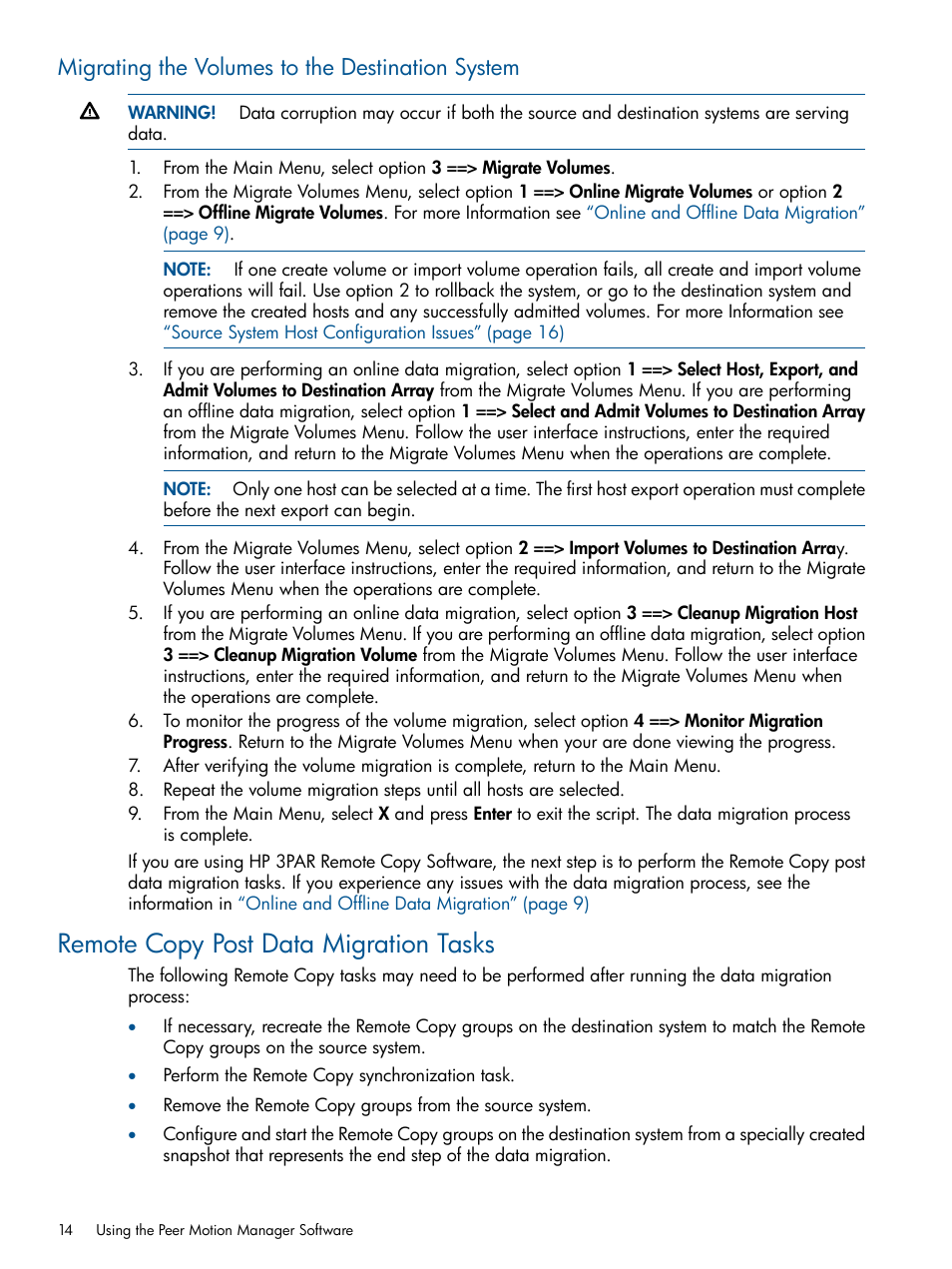 Migrating the volumes to the destination system, Remote copy post data migration tasks | HP 3PAR InForm Software Licenses User Manual | Page 14 / 20