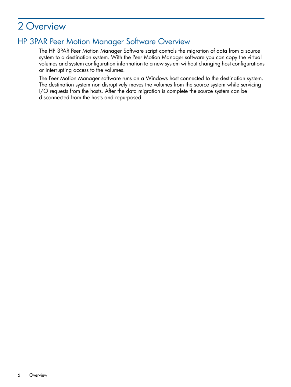 2 overview, Hp 3par peer motion manager software overview | HP 3PAR InForm Software Licenses User Manual | Page 6 / 20