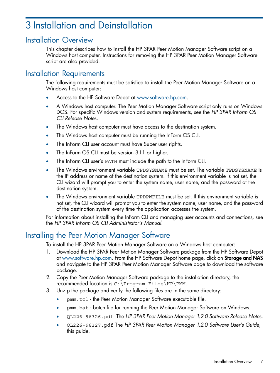 3 installation and deinstallation, Installation overview, Installation requirements | Installing the peer motion manager software | HP 3PAR InForm Software Licenses User Manual | Page 7 / 20