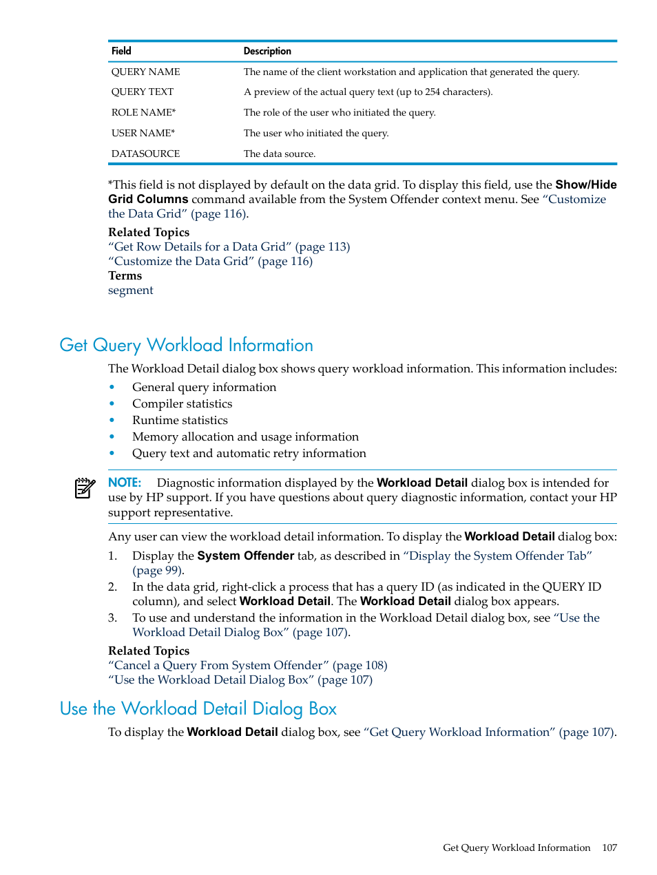 Get query workload information, Use the workload detail dialog box | HP Neoview Release 2.4 Software User Manual | Page 107 / 160