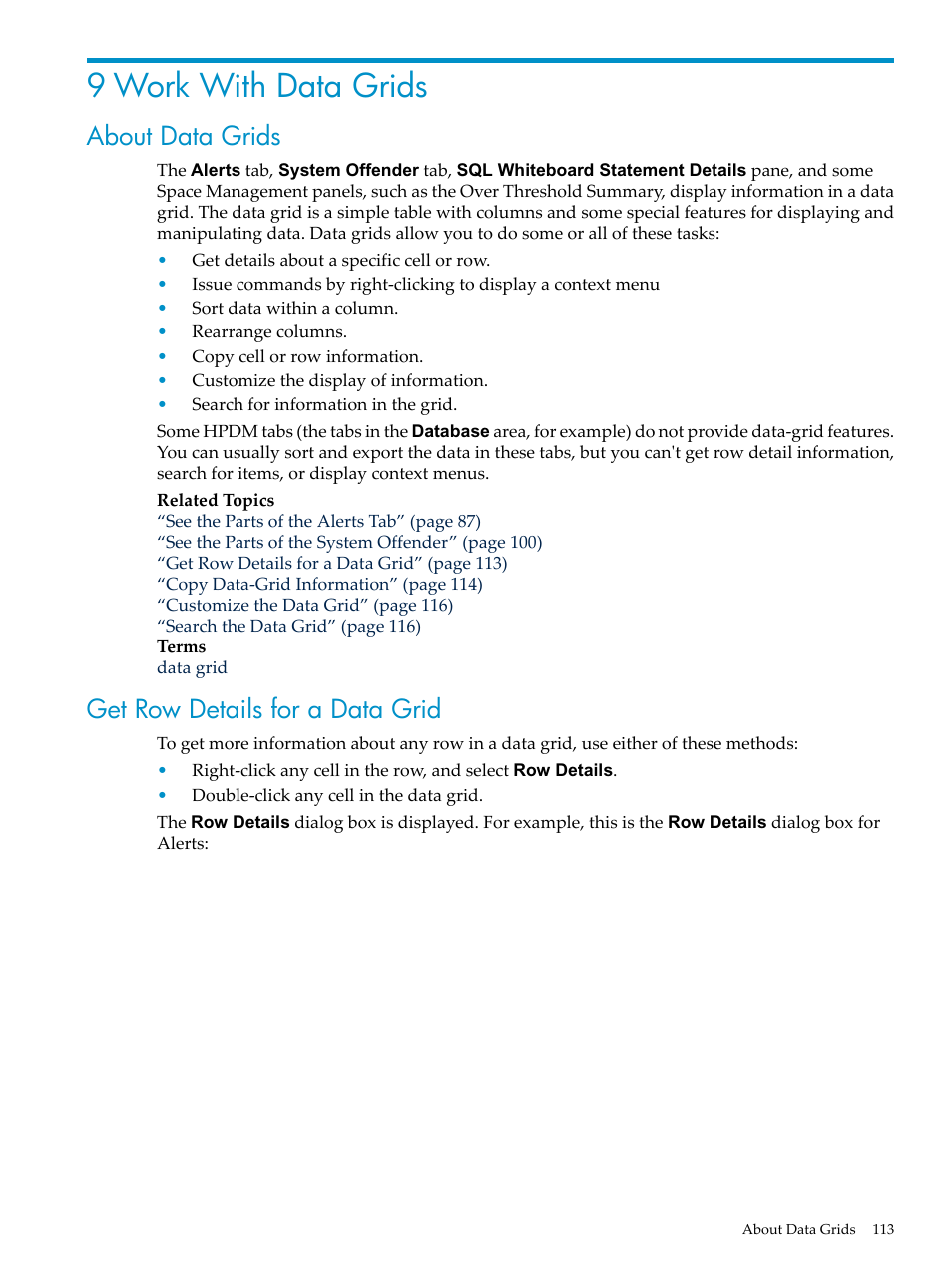 9 work with data grids, About data grids, Get row details for a data grid | About data grids get row details for a data grid | HP Neoview Release 2.4 Software User Manual | Page 113 / 160