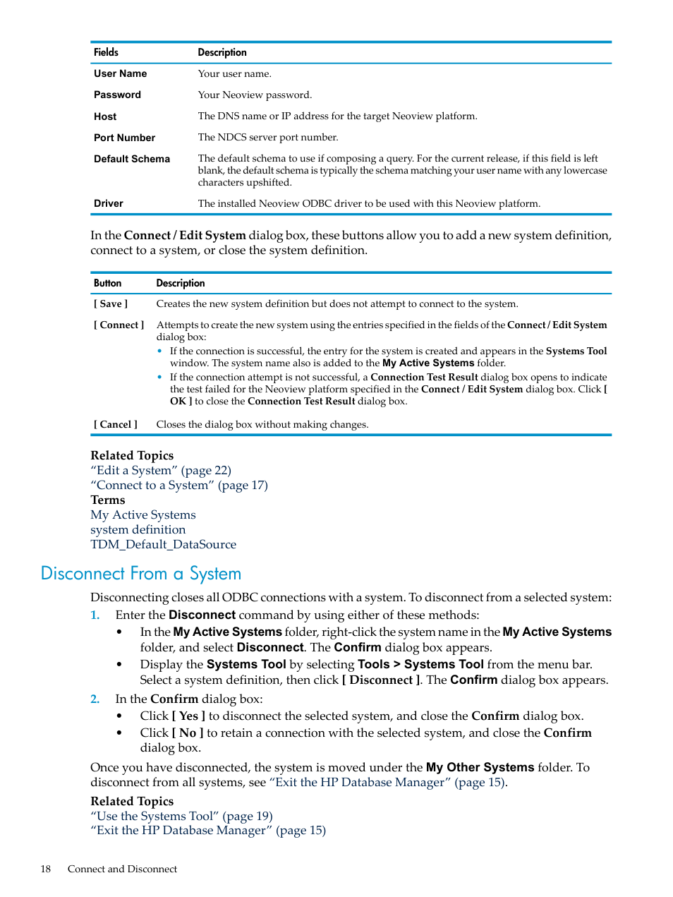 Disconnect from a system | HP Neoview Release 2.4 Software User Manual | Page 18 / 160