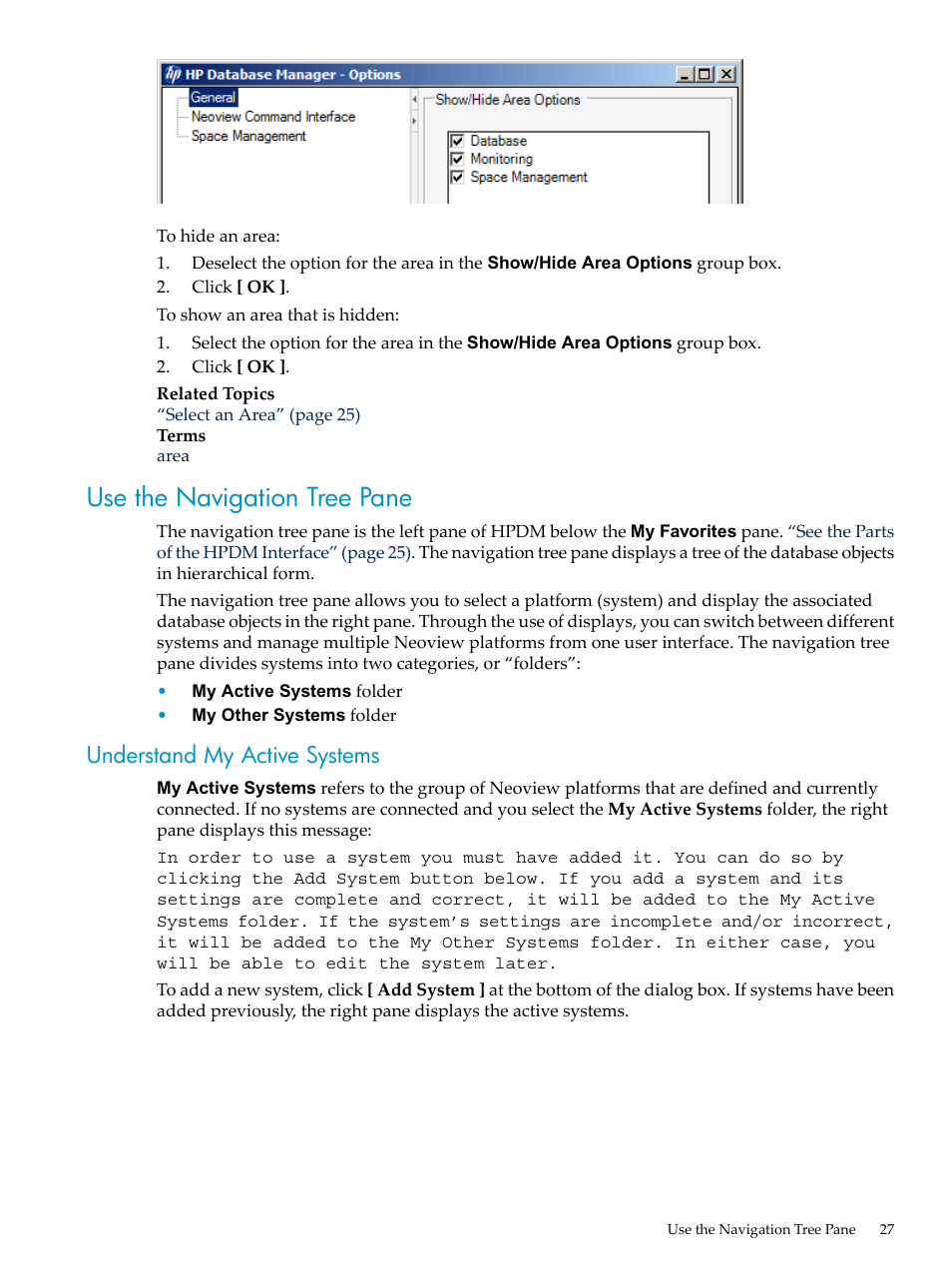 Use the navigation tree pane, Understand my active systems | HP Neoview Release 2.4 Software User Manual | Page 27 / 160