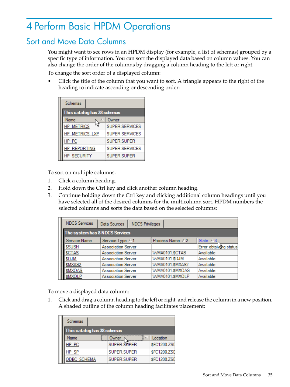 4 perform basic hpdm operations, Sort and move data columns | HP Neoview Release 2.4 Software User Manual | Page 35 / 160