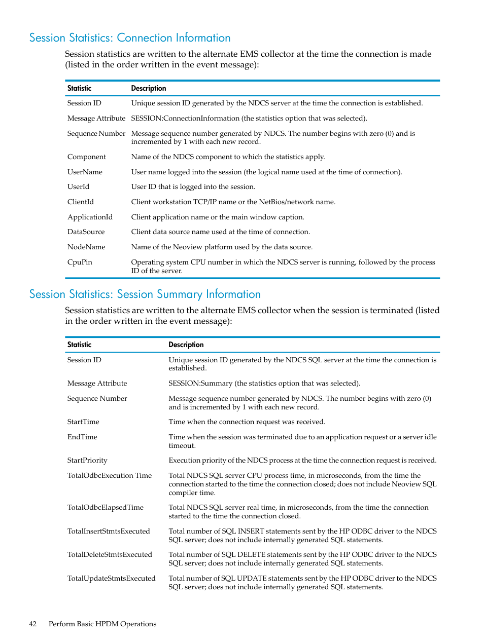 Session statistics: connection information, Session statistics: session summary information | HP Neoview Release 2.4 Software User Manual | Page 42 / 160