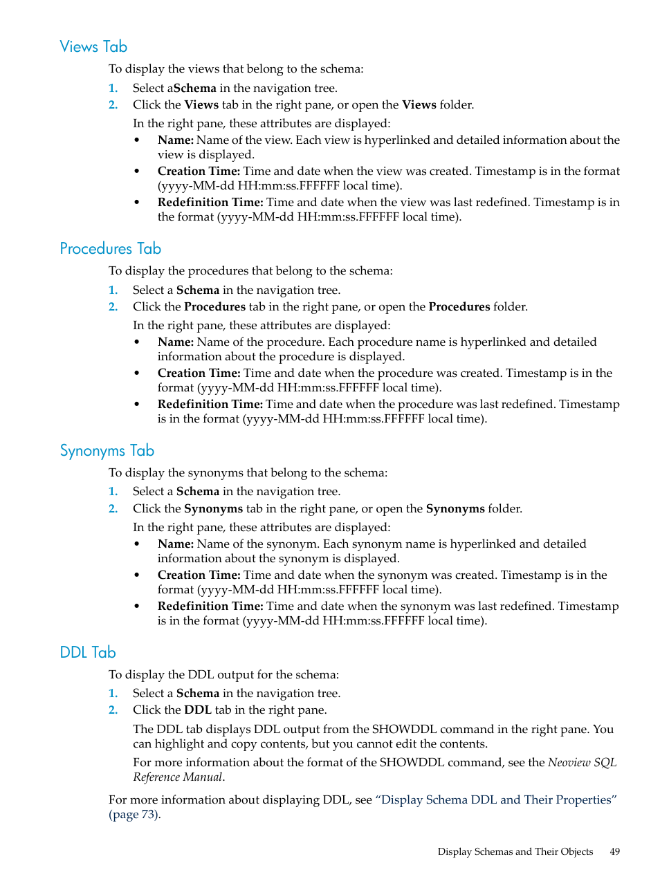 Views tab, Procedures tab, Synonyms tab | Ddl tab, Views tab procedures tab synonyms tab ddl tab | HP Neoview Release 2.4 Software User Manual | Page 49 / 160