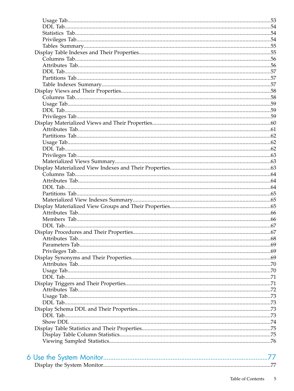 6 use the system monitor | HP Neoview Release 2.4 Software User Manual | Page 5 / 160