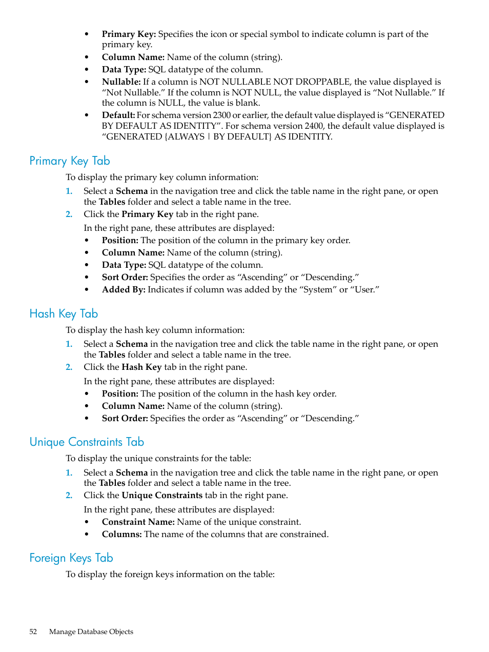 Primary key tab, Hash key tab, Unique constraints tab | Foreign keys tab | HP Neoview Release 2.4 Software User Manual | Page 52 / 160