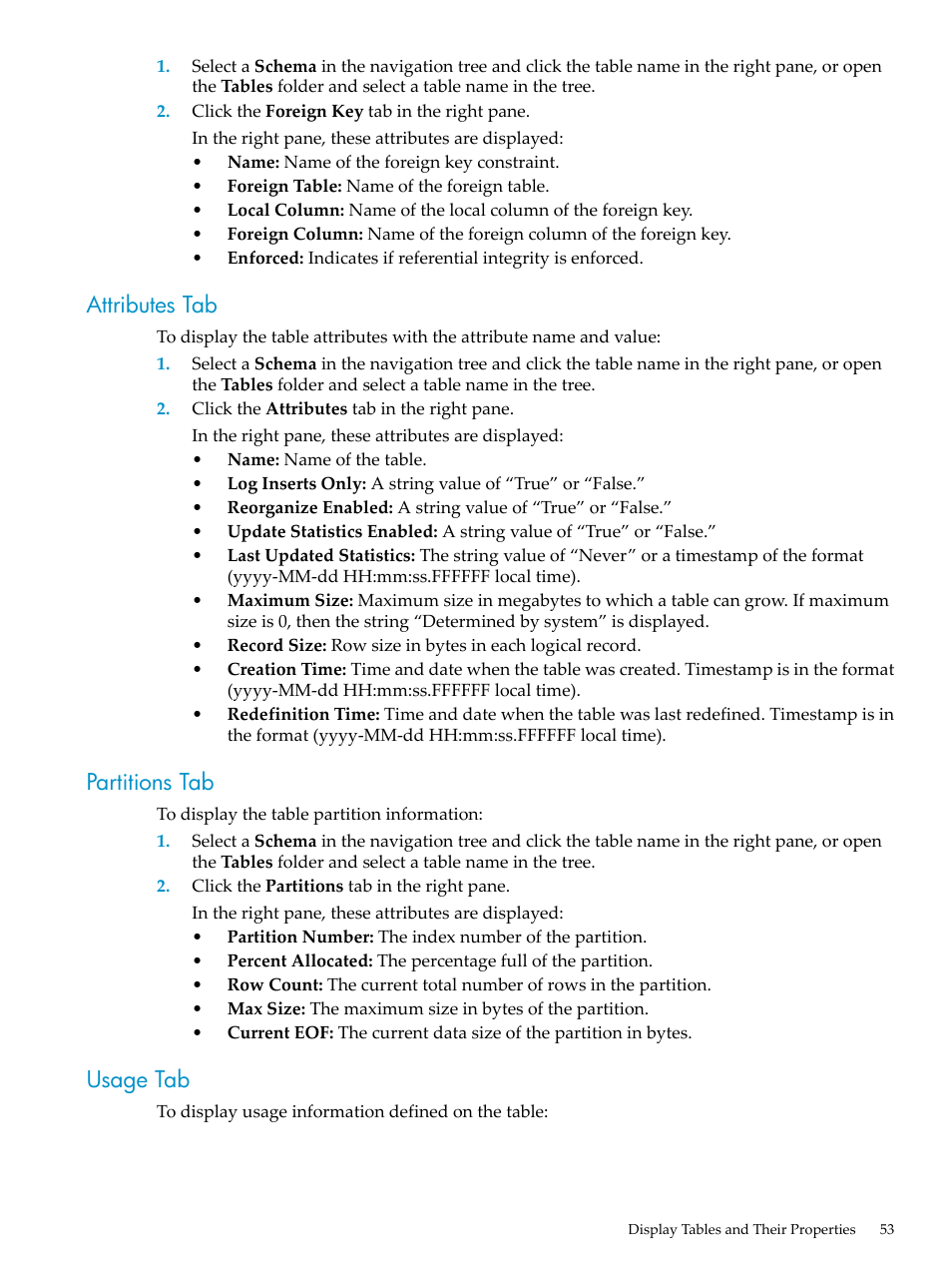 Attributes tab, Partitions tab, Usage tab | Attributes tab partitions tab | HP Neoview Release 2.4 Software User Manual | Page 53 / 160