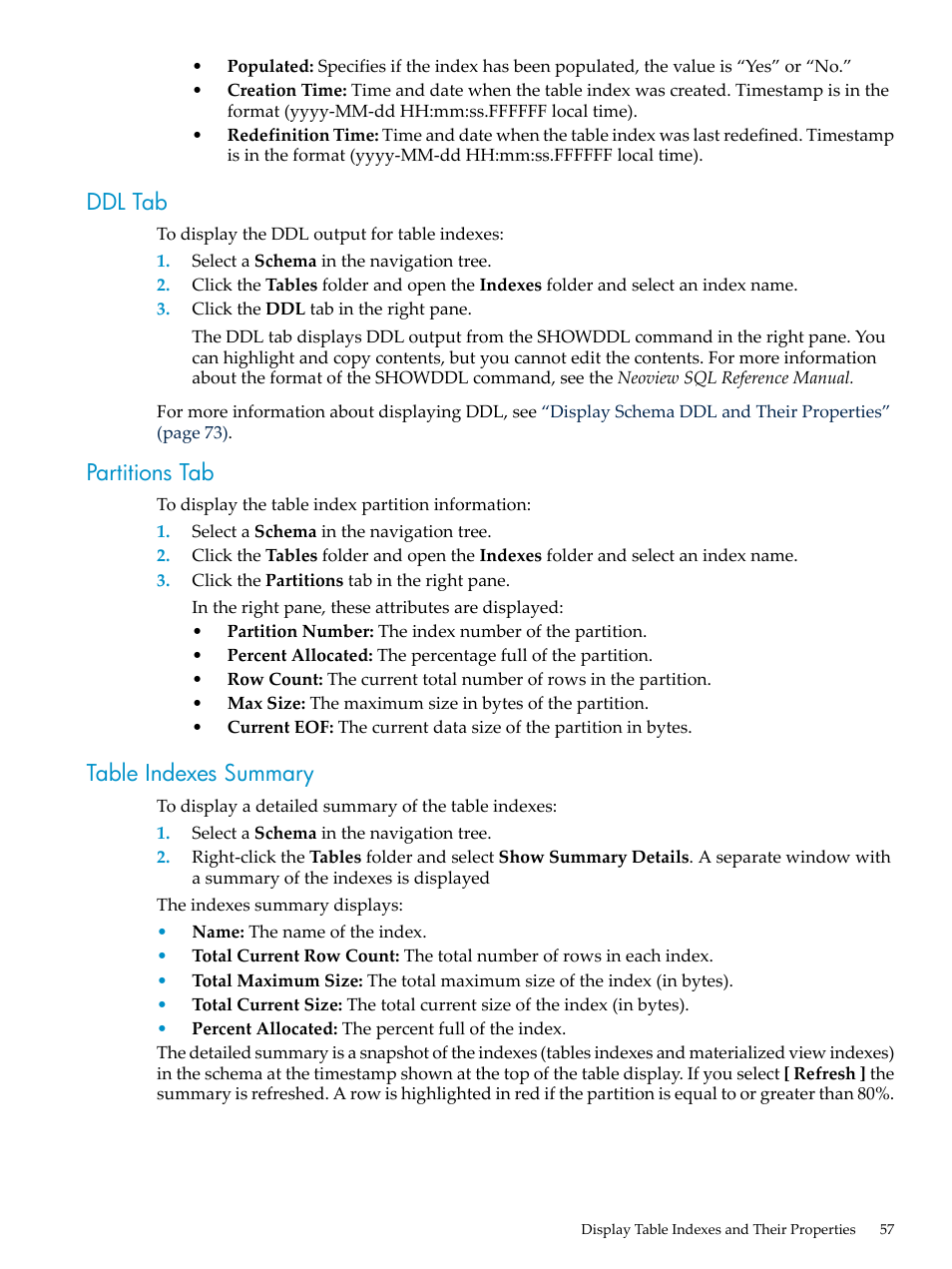 Ddl tab, Partitions tab, Table indexes summary | Ddl tab partitions tab table indexes summary | HP Neoview Release 2.4 Software User Manual | Page 57 / 160