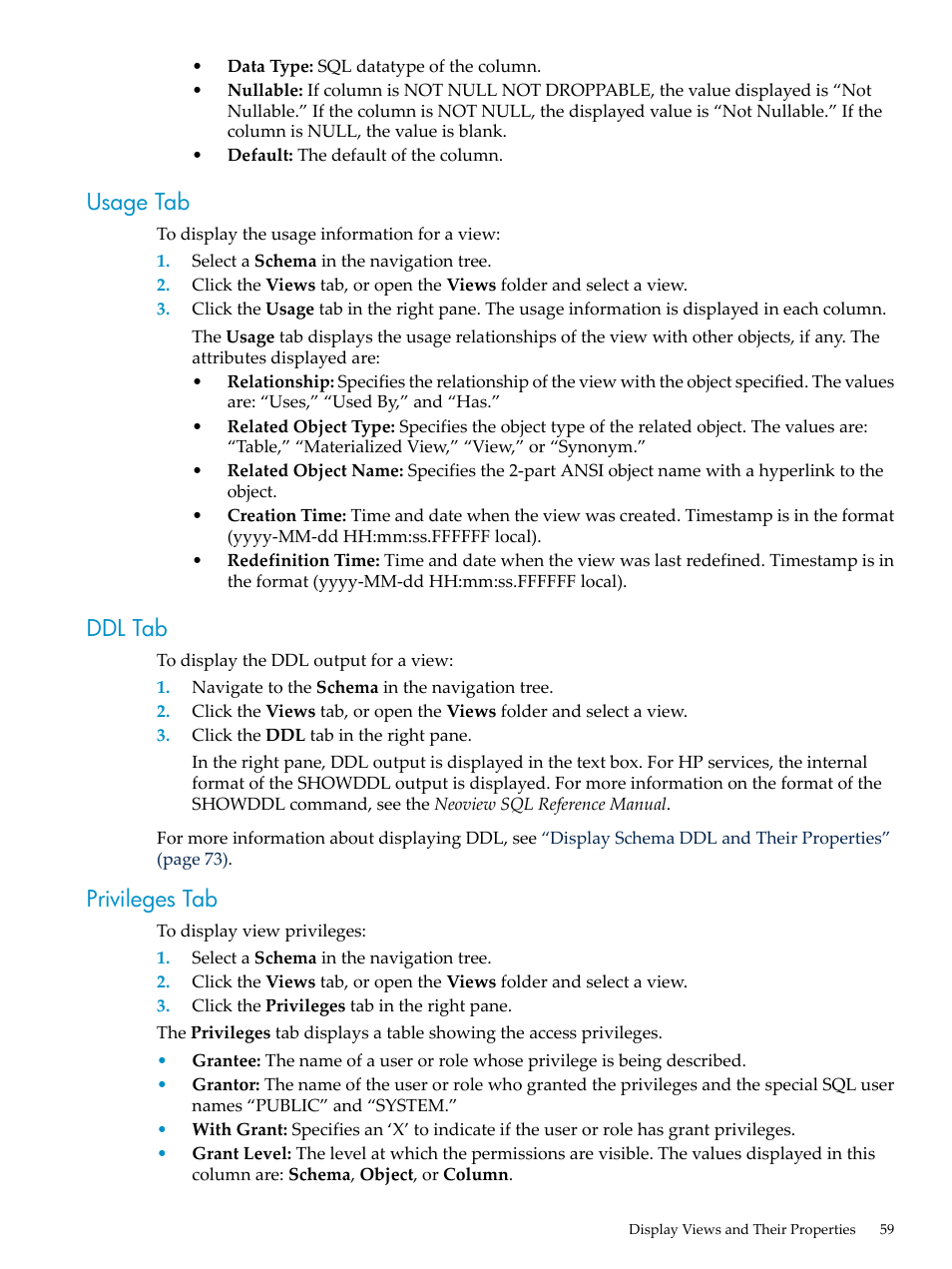 Usage tab, Ddl tab, Privileges tab | Usage tab ddl tab privileges tab | HP Neoview Release 2.4 Software User Manual | Page 59 / 160