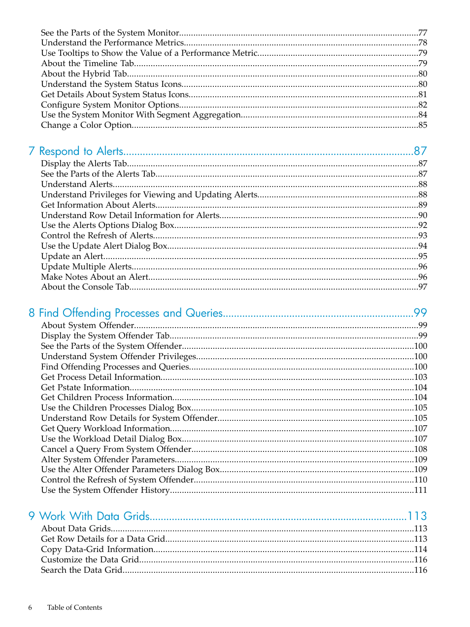 7 respond to alerts, 8 find offending processes and queries, 9 work with data grids | HP Neoview Release 2.4 Software User Manual | Page 6 / 160