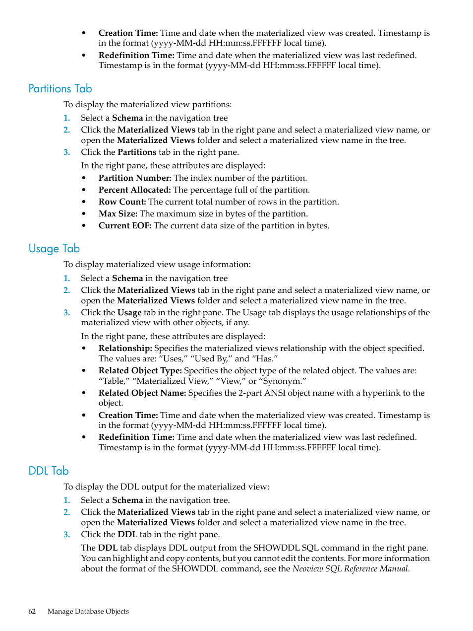 Partitions tab, Usage tab, Ddl tab | Partitions tab usage tab ddl tab | HP Neoview Release 2.4 Software User Manual | Page 62 / 160