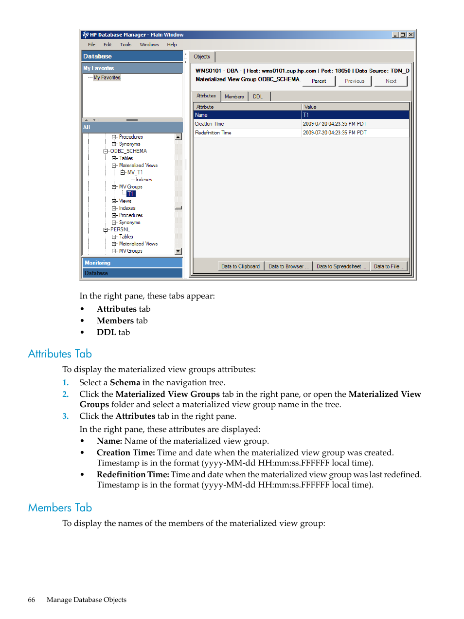 Attributes tab, Members tab, Attributes tab members tab | HP Neoview Release 2.4 Software User Manual | Page 66 / 160