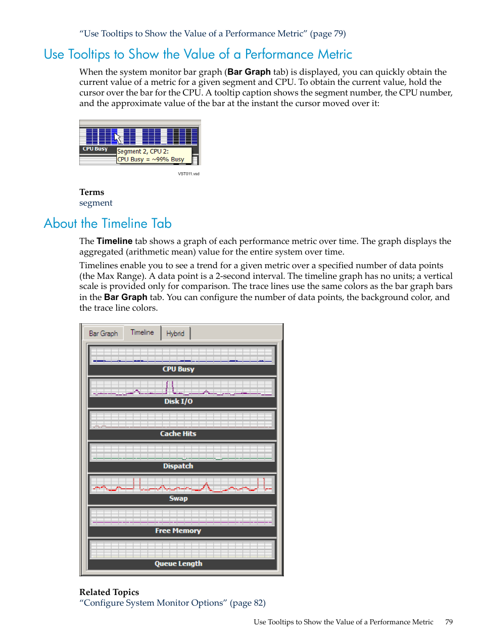 About the timeline tab | HP Neoview Release 2.4 Software User Manual | Page 79 / 160