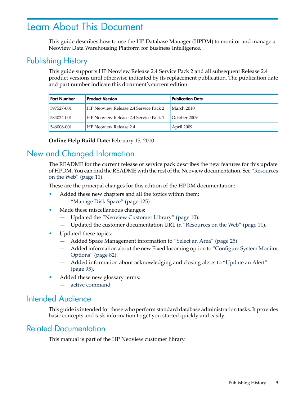 Learn about this document, Publishing history, New and changed information | Intended audience, Related documentation | HP Neoview Release 2.4 Software User Manual | Page 9 / 160