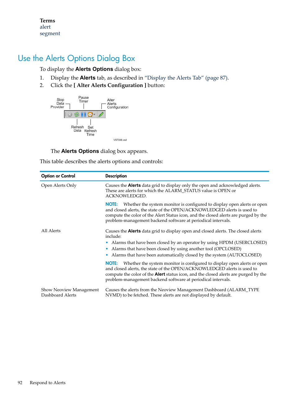 Use the alerts options dialog box | HP Neoview Release 2.4 Software User Manual | Page 92 / 160