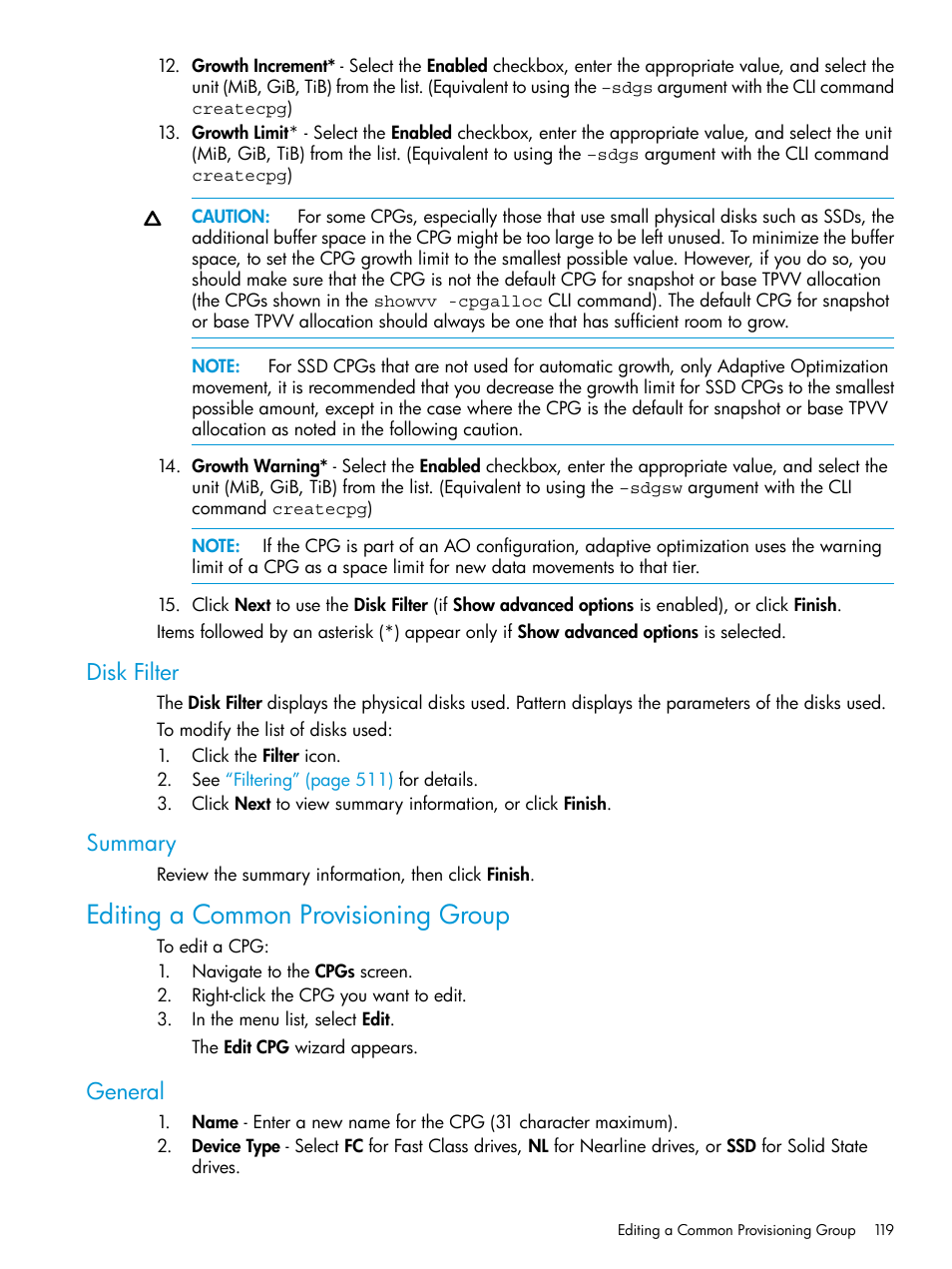 Disk filter, Summary, Editing a common provisioning group | General, Disk filter summary | HP 3PAR Operating System Software User Manual | Page 119 / 526