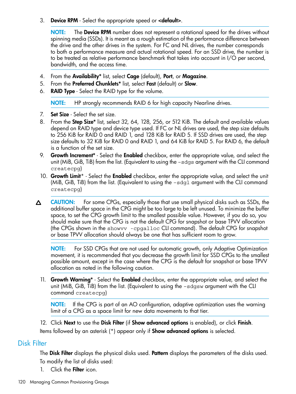 Disk filter | HP 3PAR Operating System Software User Manual | Page 120 / 526