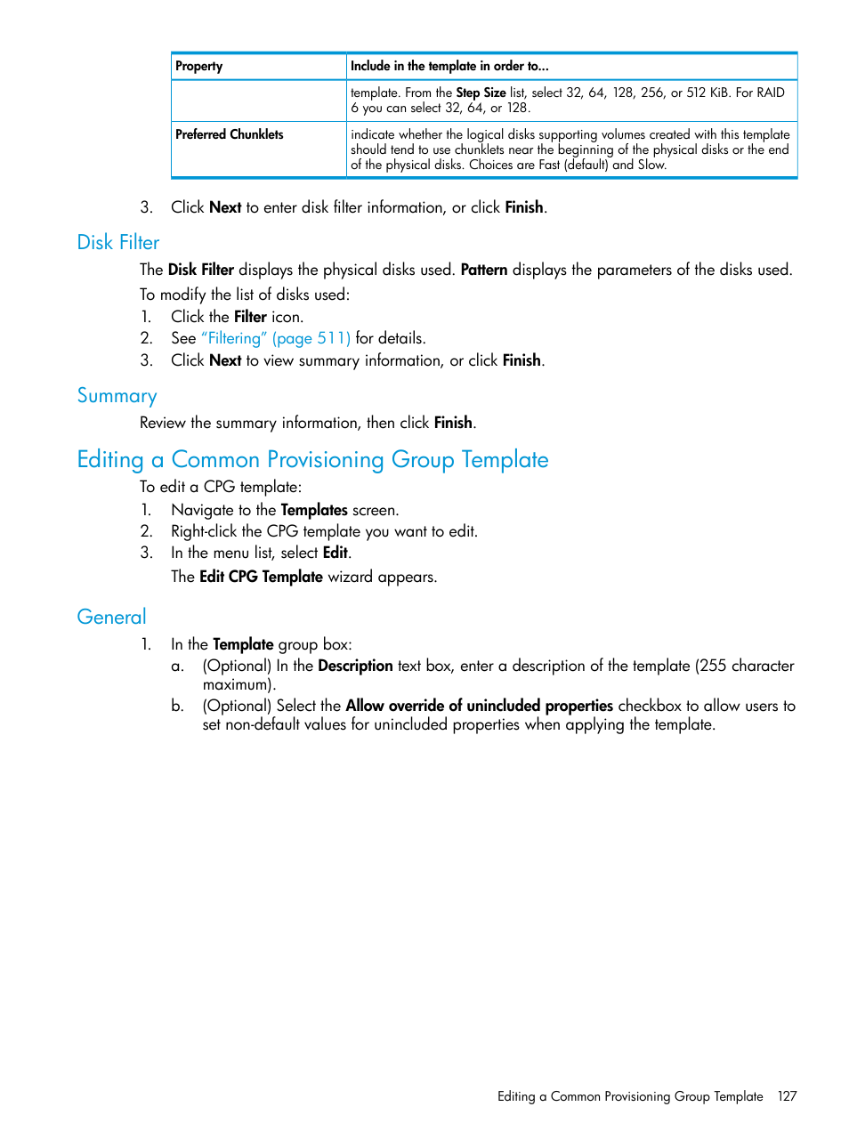 Disk filter, Summary, Editing a common provisioning group template | General, Disk filter summary | HP 3PAR Operating System Software User Manual | Page 127 / 526