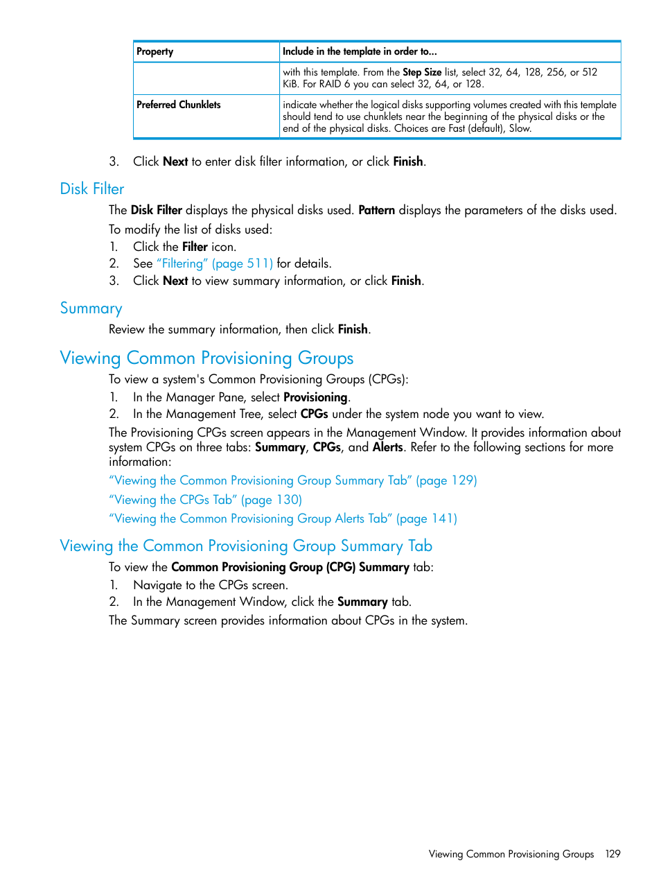 Disk filter, Summary, Viewing common provisioning groups | Viewing the common provisioning group summary tab, Disk filter summary | HP 3PAR Operating System Software User Manual | Page 129 / 526