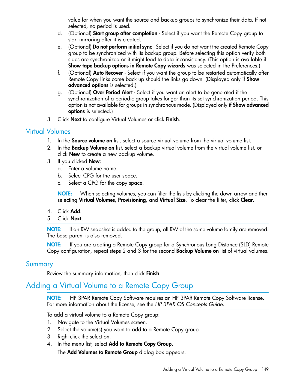 Virtual volumes, Summary, Adding a virtual volume to a remote copy group | Virtual volumes summary | HP 3PAR Operating System Software User Manual | Page 149 / 526