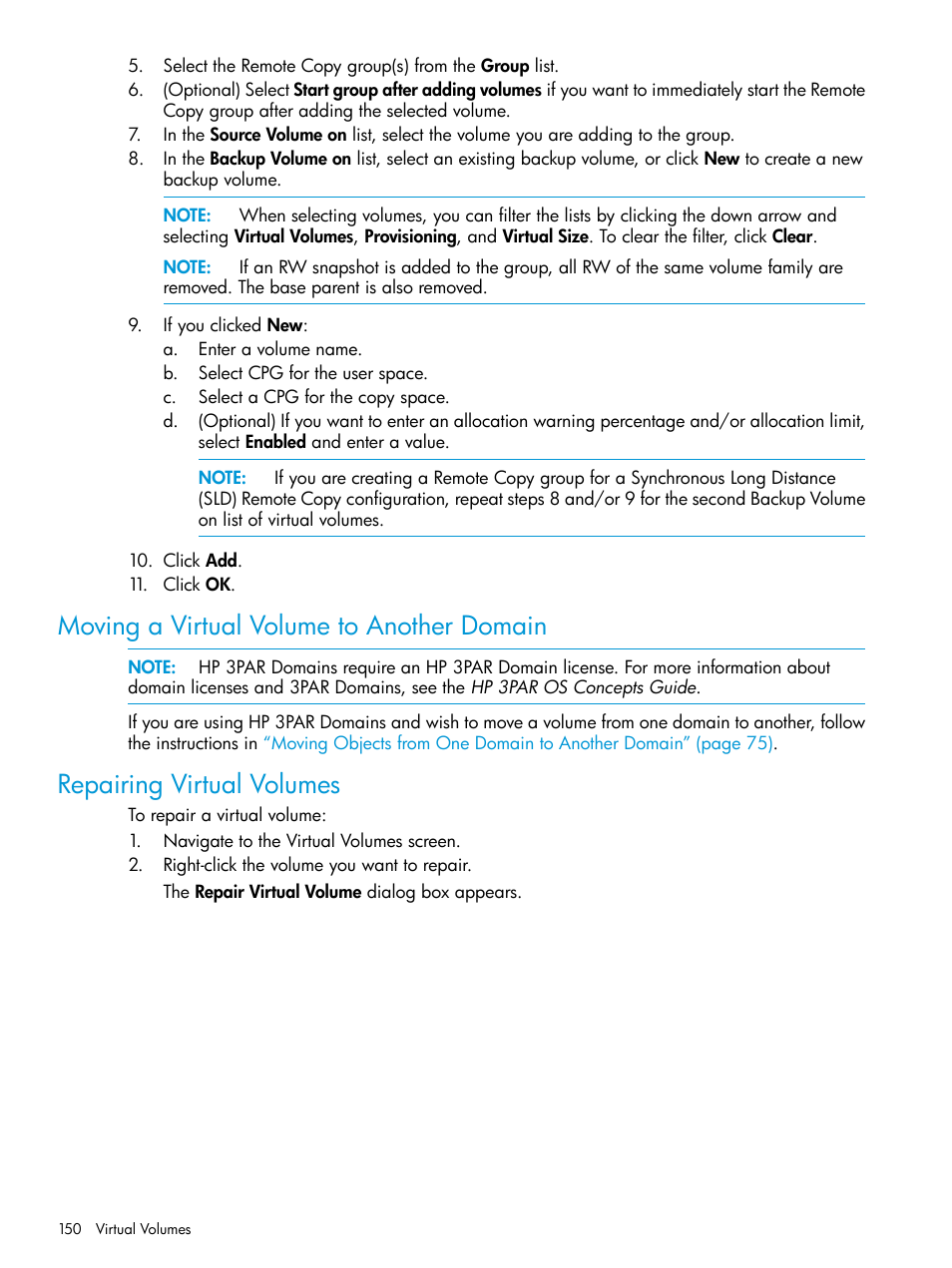 Moving a virtual volume to another domain, Repairing virtual volumes | HP 3PAR Operating System Software User Manual | Page 150 / 526