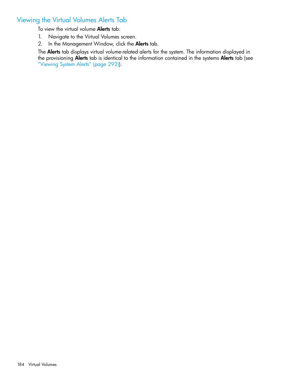 Viewing the virtual volumes alerts tab | HP 3PAR Operating System Software User Manual | Page 184 / 526