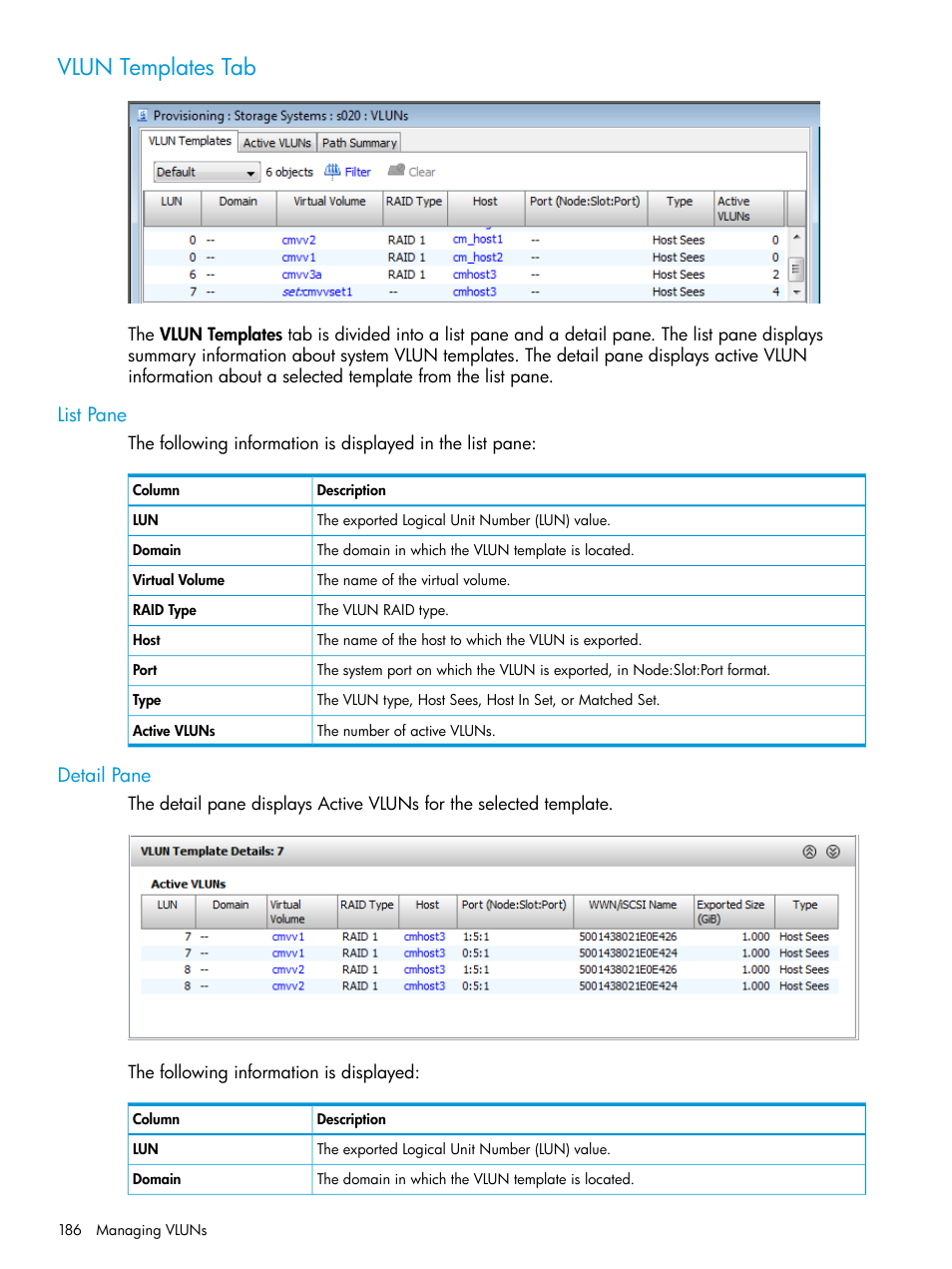 Vlun templates tab, List pane, Detail pane | List pane detail pane | HP 3PAR Operating System Software User Manual | Page 186 / 526