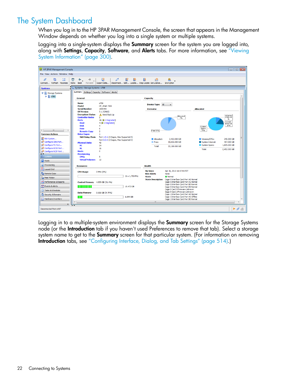 The system dashboard | HP 3PAR Operating System Software User Manual | Page 22 / 526