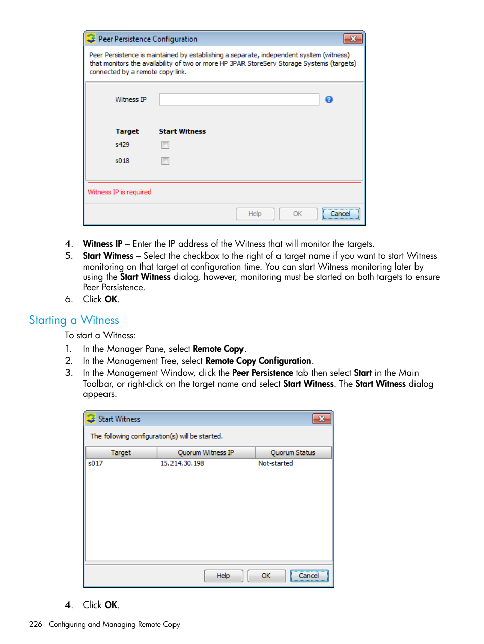 Starting a witness | HP 3PAR Operating System Software User Manual | Page 226 / 526