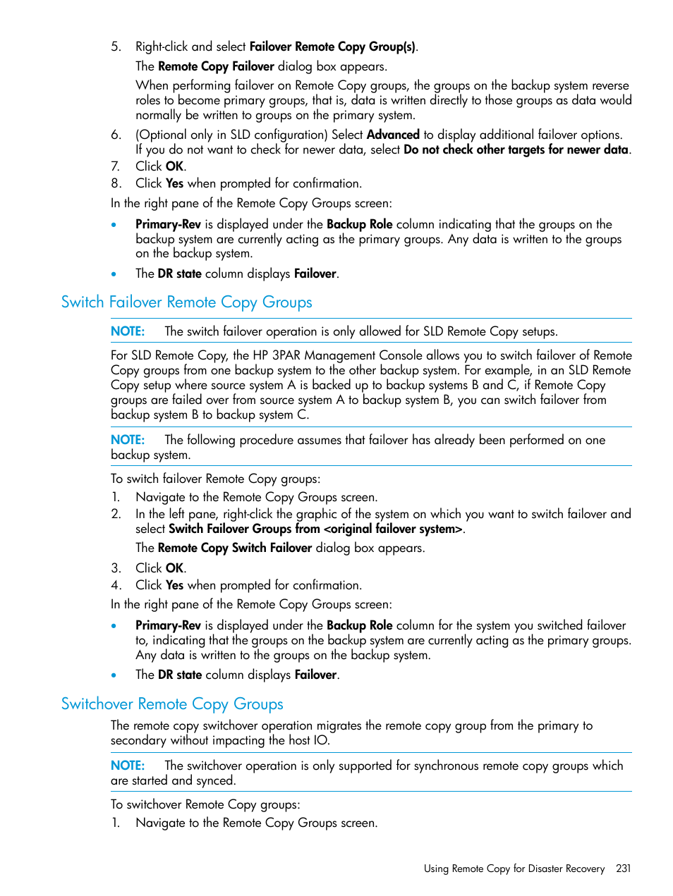 Switch failover remote copy groups, Switchover remote copy groups | HP 3PAR Operating System Software User Manual | Page 231 / 526